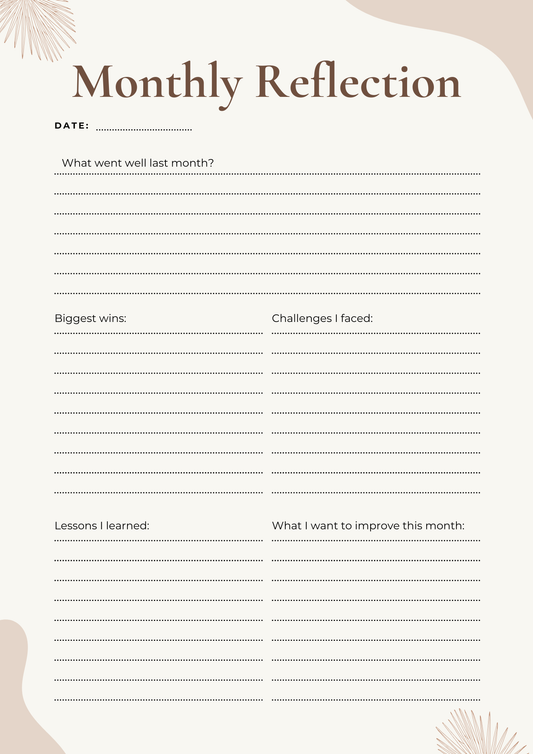 Monthly Goals & Reflection