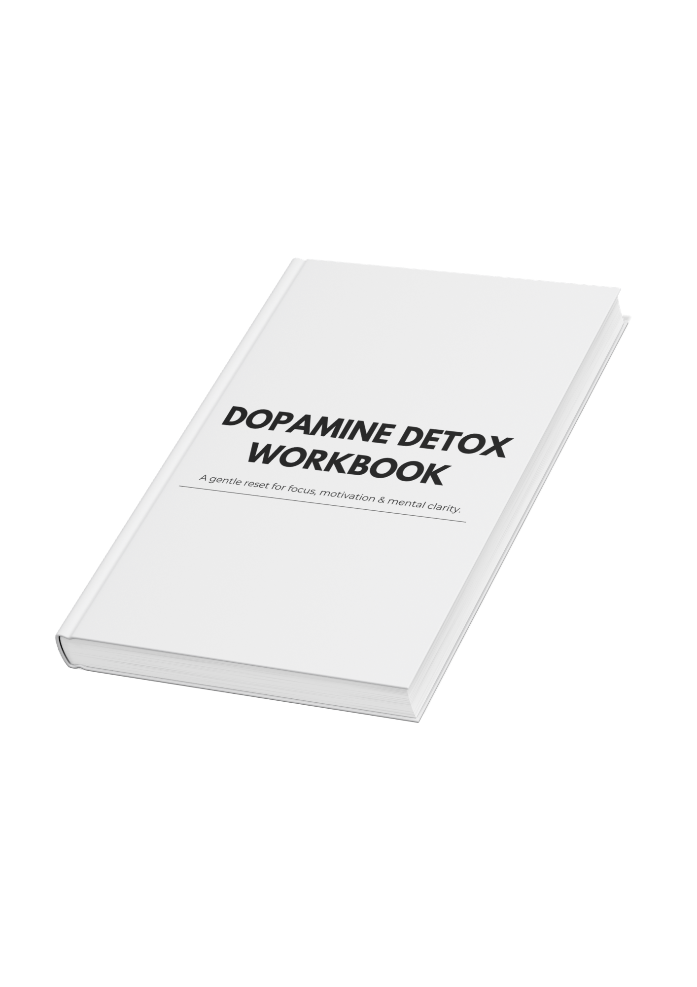 Dopamine Detox Workbook