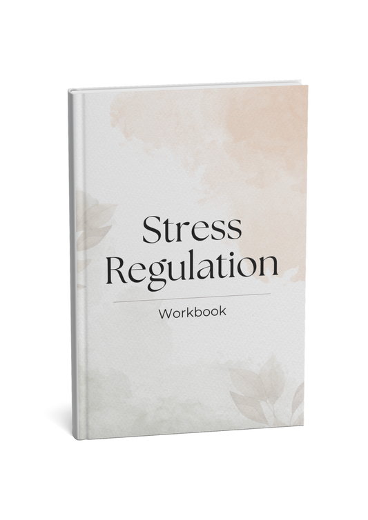 Stress Regulation Workbook